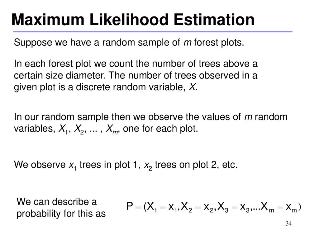 Maximum Likelihood Estimation