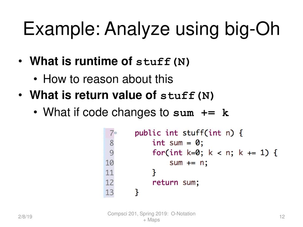 Compsci 201, O-Notation and Maps (Interfaces too) - ppt download