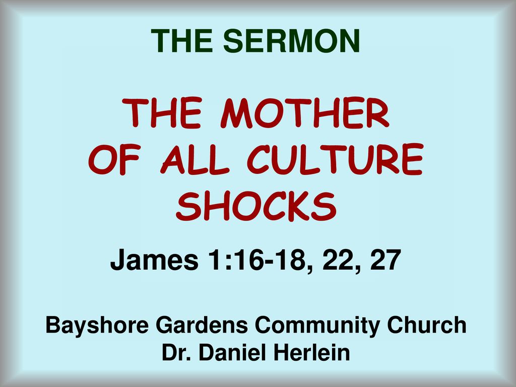 Bayshore Gardens Community Church - ppt download