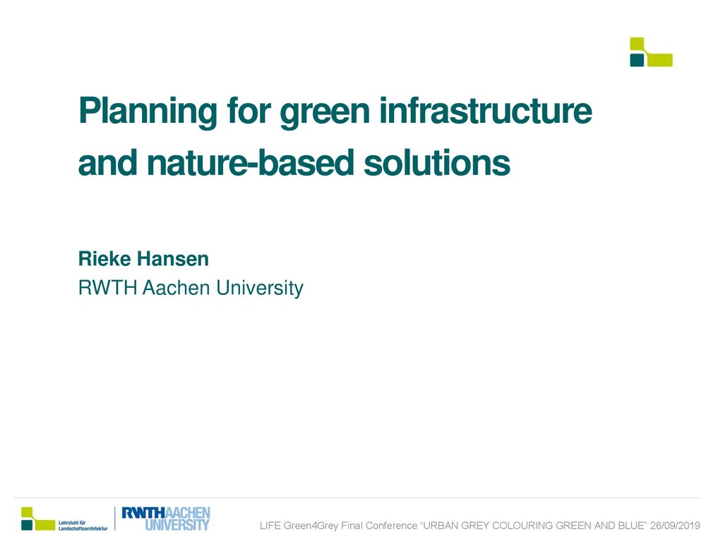 Planning for green infrastructure and nature-based solutions