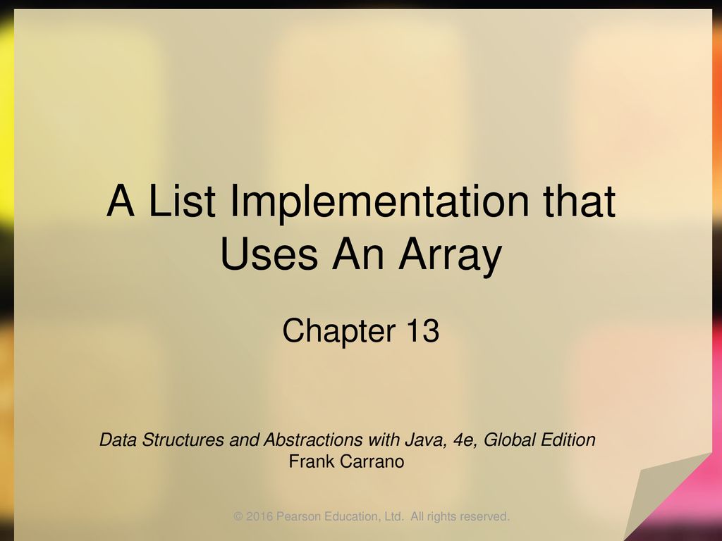 A List Implementation that Uses An Array - ppt download