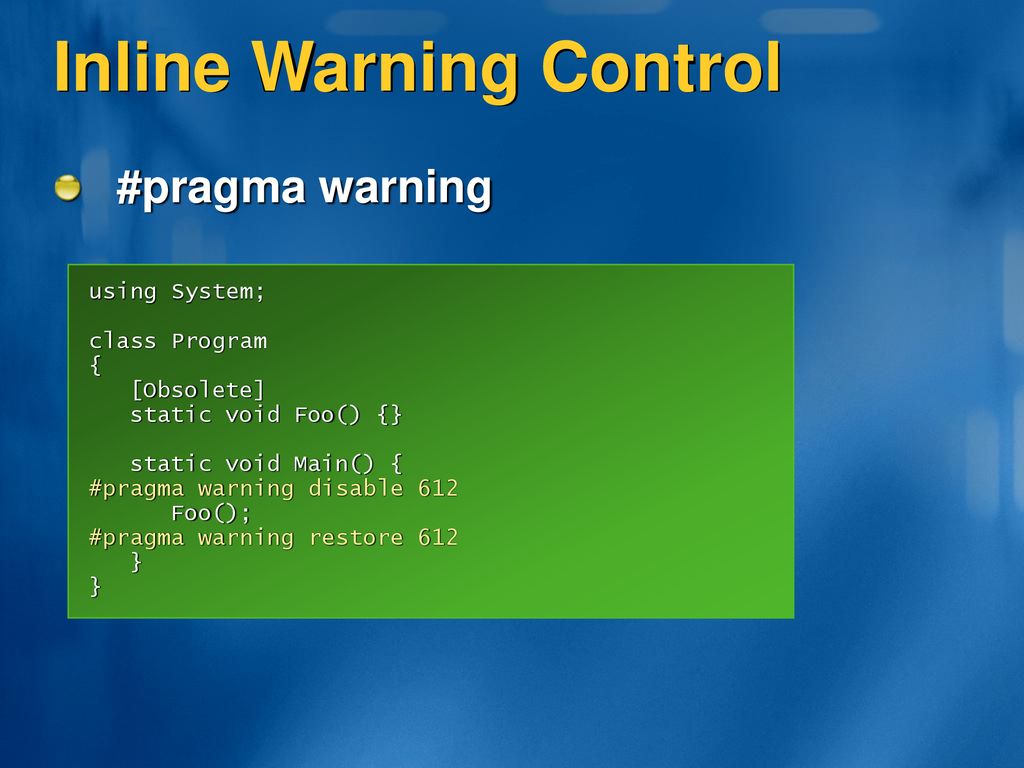 Inline Warning Control