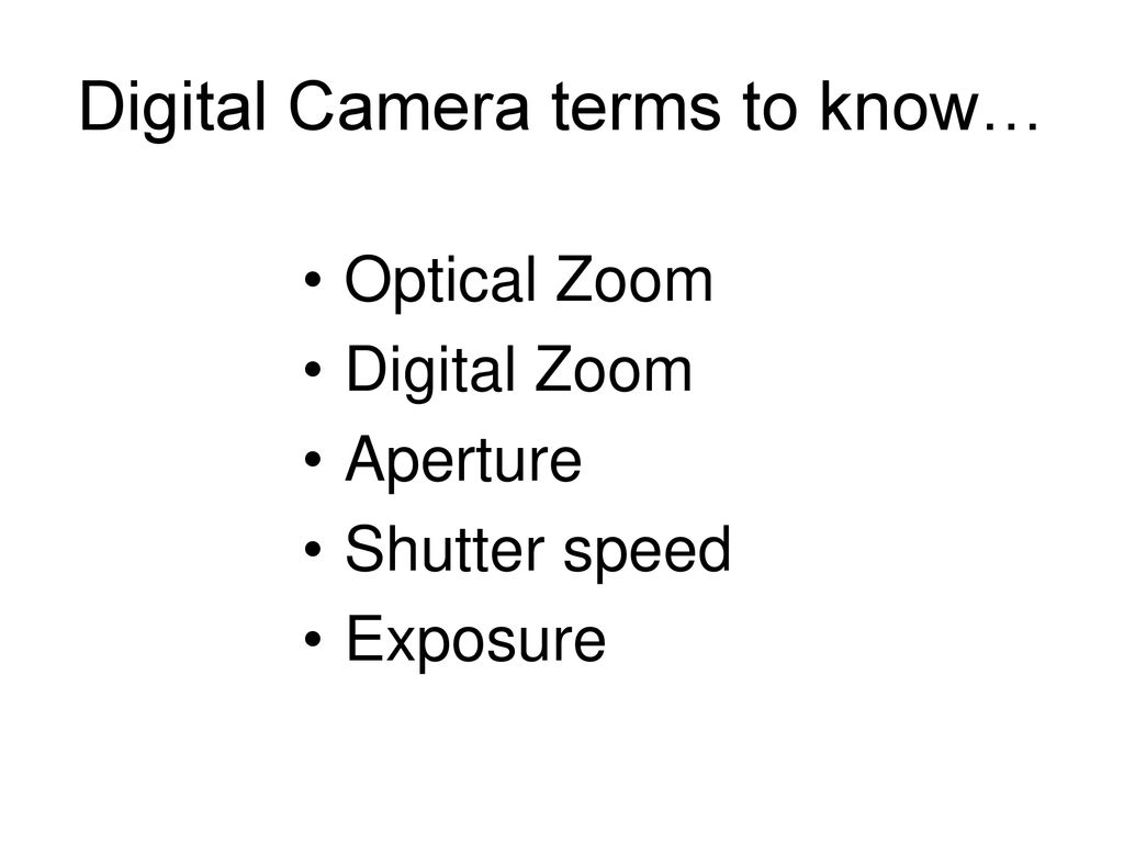 How to take better pictures with your digital camera ppt download