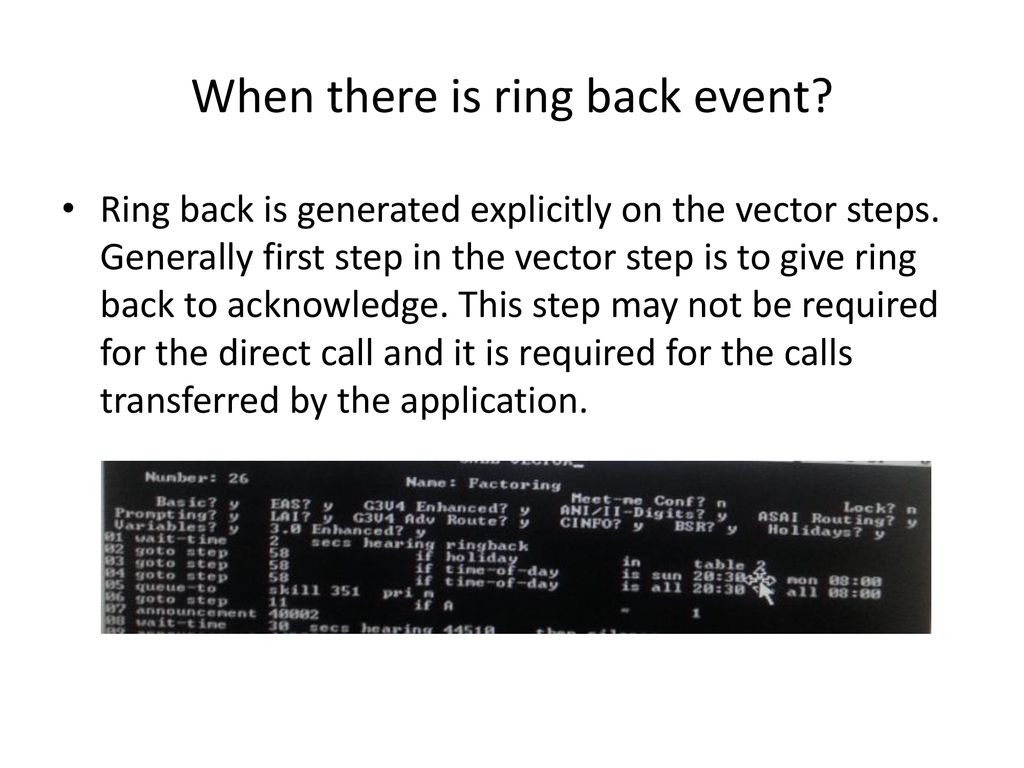 When there is ring back event