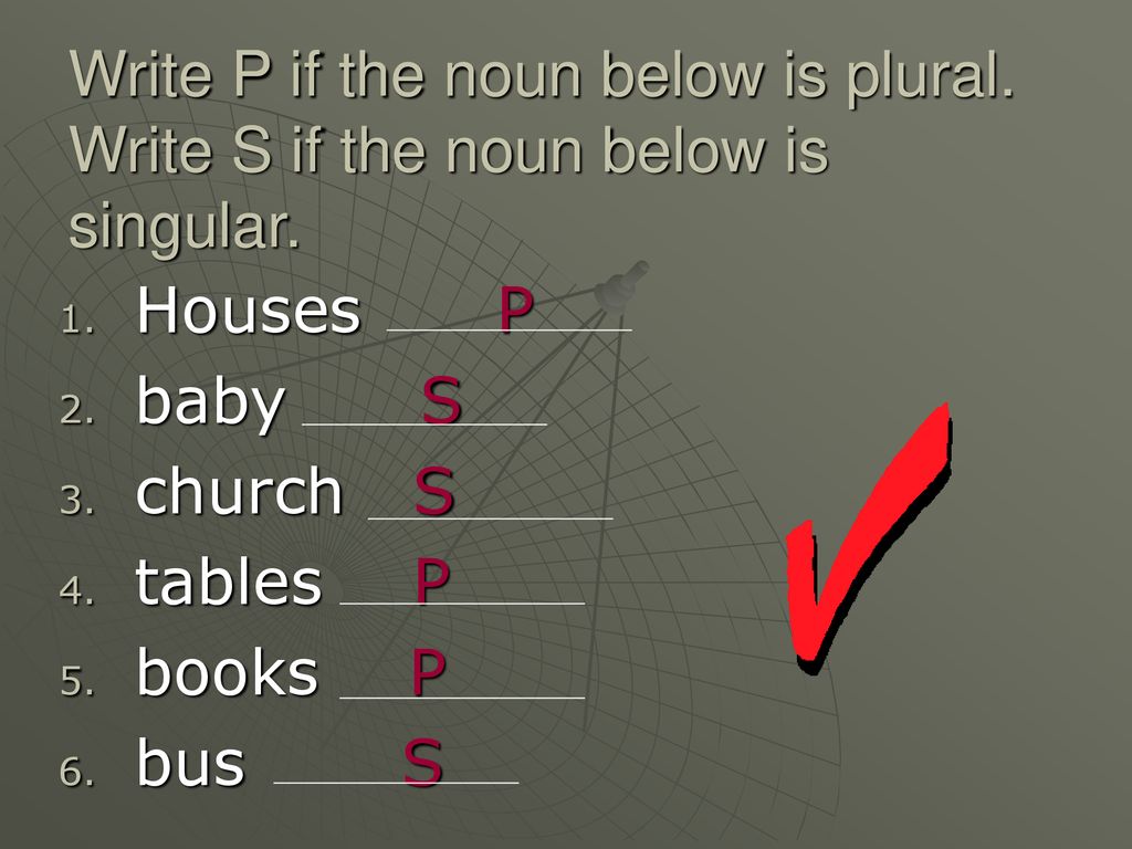 Write the plurals 24 points baby glass. Write the plural of the Nouns. Write the plural form of the Nouns. Church plural. Church plural form.