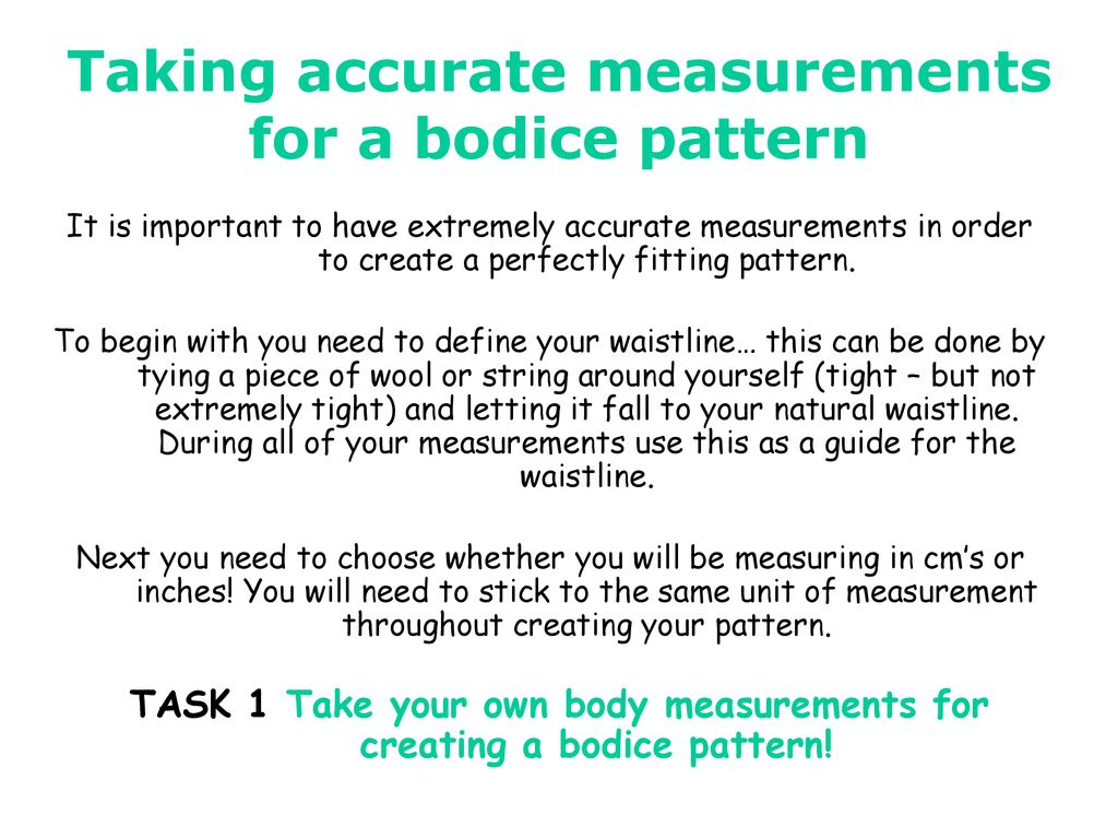 Taking accurate measurements for a bodice pattern