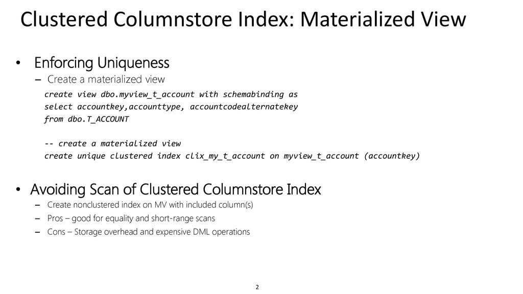 Clustered Columnstore Index: Materialized View