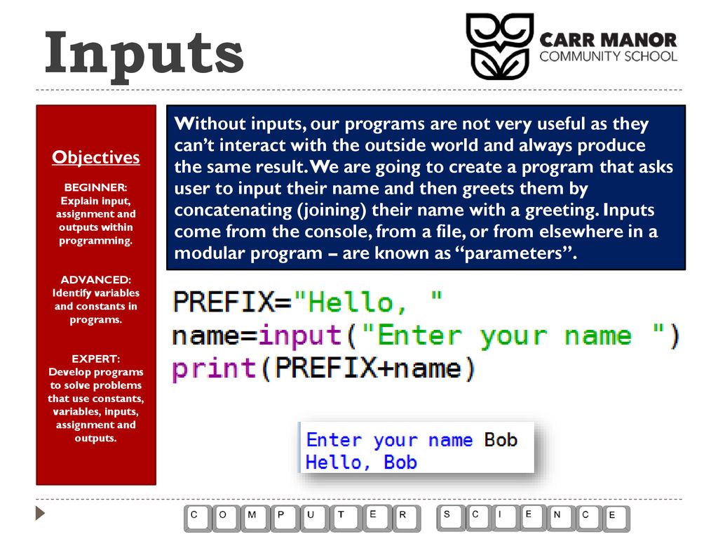 Inputs, Outputs and Assignment - ppt download