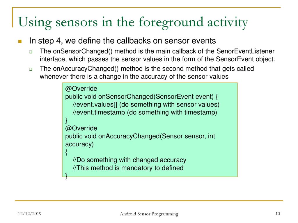 Using sensors in the foreground activity