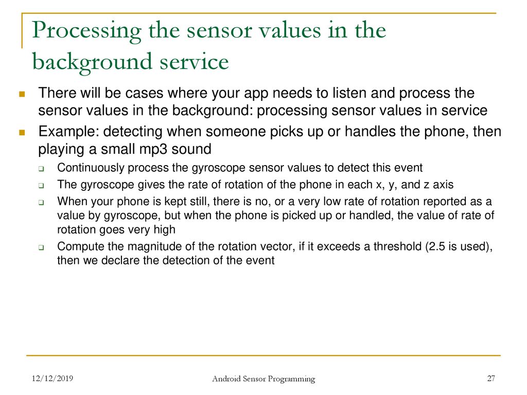 Processing the sensor values in the background service