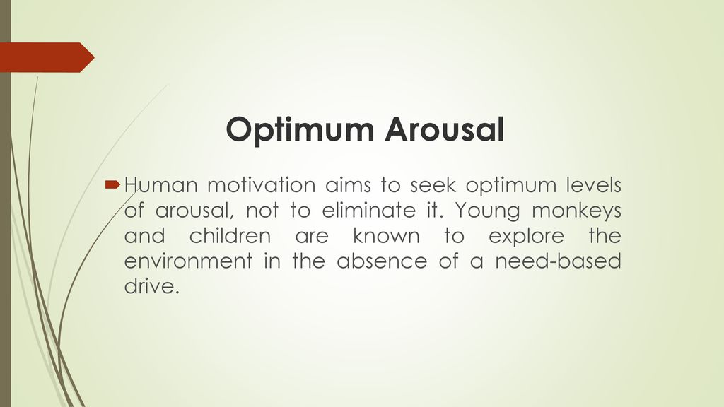 Optimum Arousal