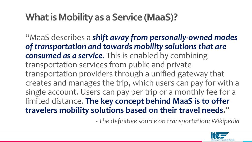 Session 2C: Mobility-as-a-Service (MaaS) - ppt download