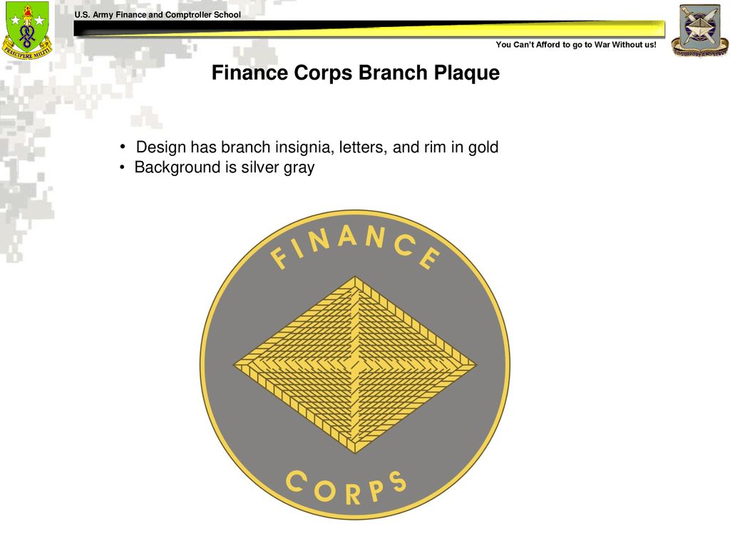 U.S. ARMY FINANCE CORPS HISTORY - ppt download