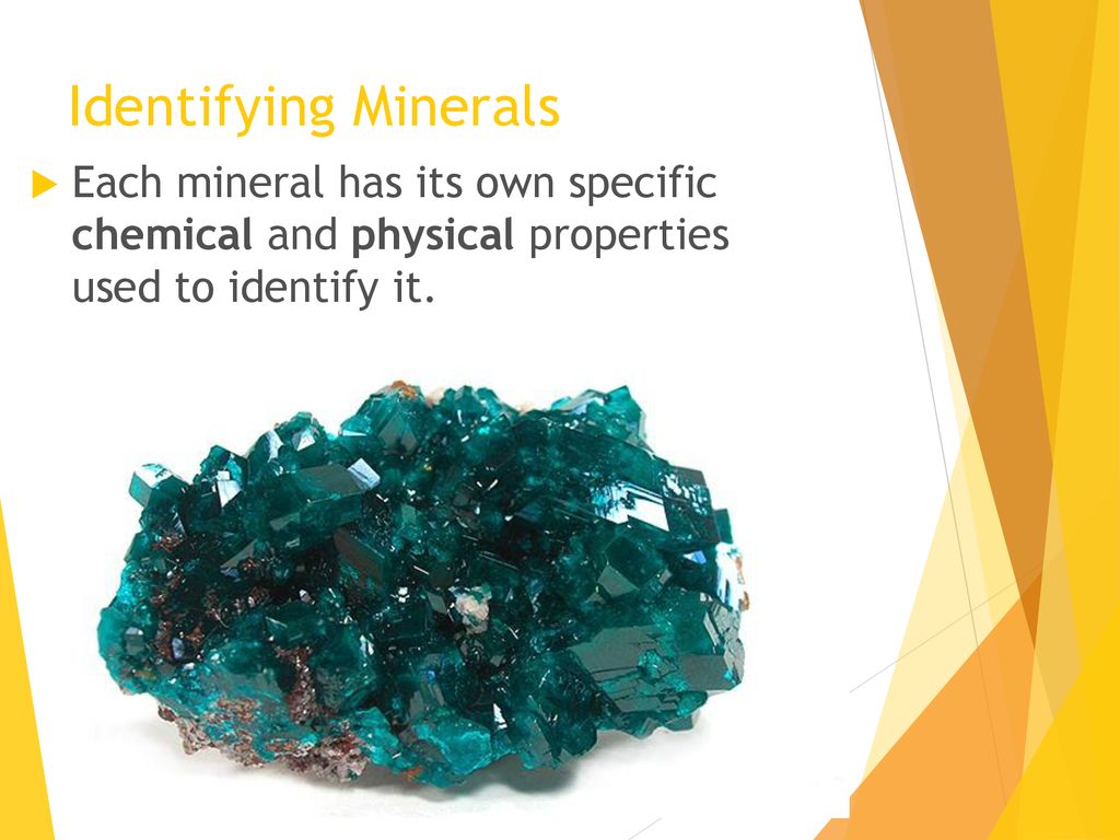 Identifying Minerals Each Mineral Has Its Own Specific Chemical And identifying-minerals-each-mineral-has-its-own-specific-chemical-and
