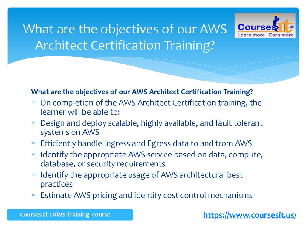 What are the objectives of our AWS Architect Certification Training