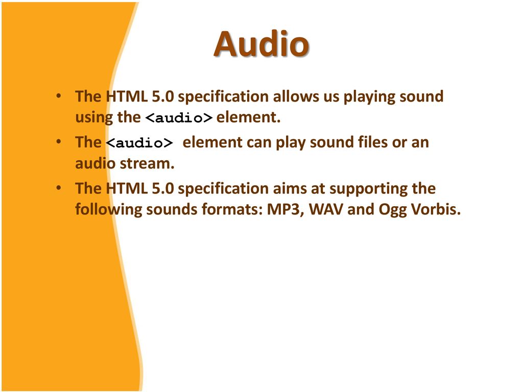HTML 5 Tutorial Chapter 4 Audio. - ppt download
