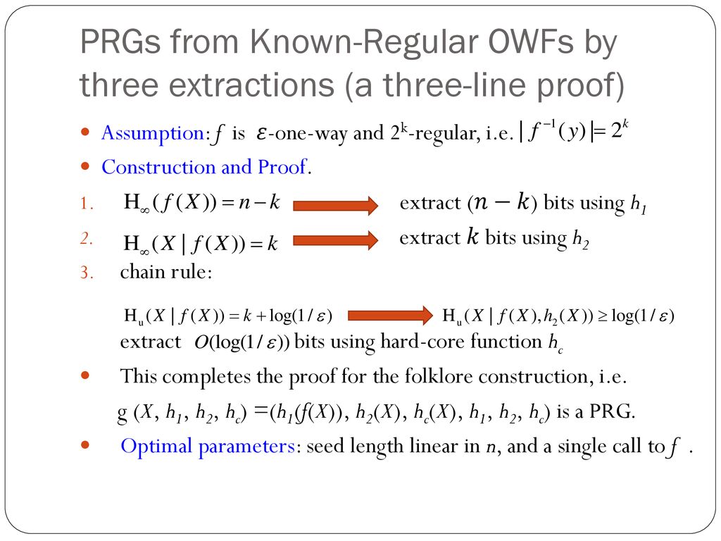 Basing Pseudorandom Generators On Regular One Way Functions Ppt Download