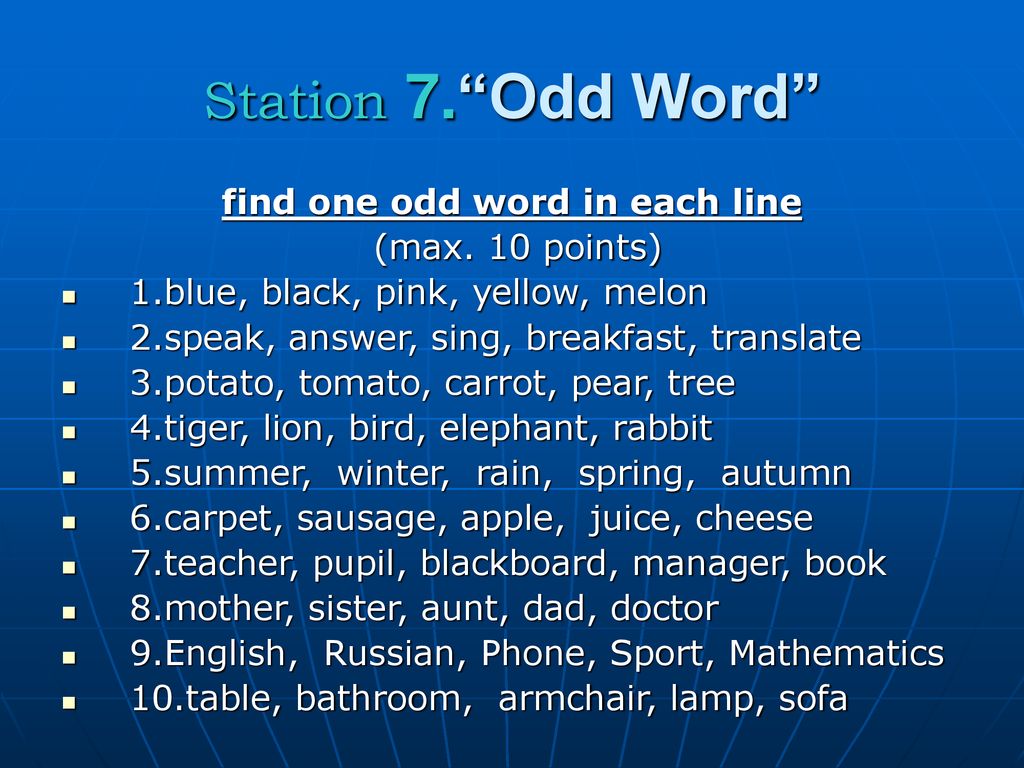 Find the extra word. Odd Word. Find the odd Word. Find the odd Word in each line. Odd Word в английском языке.