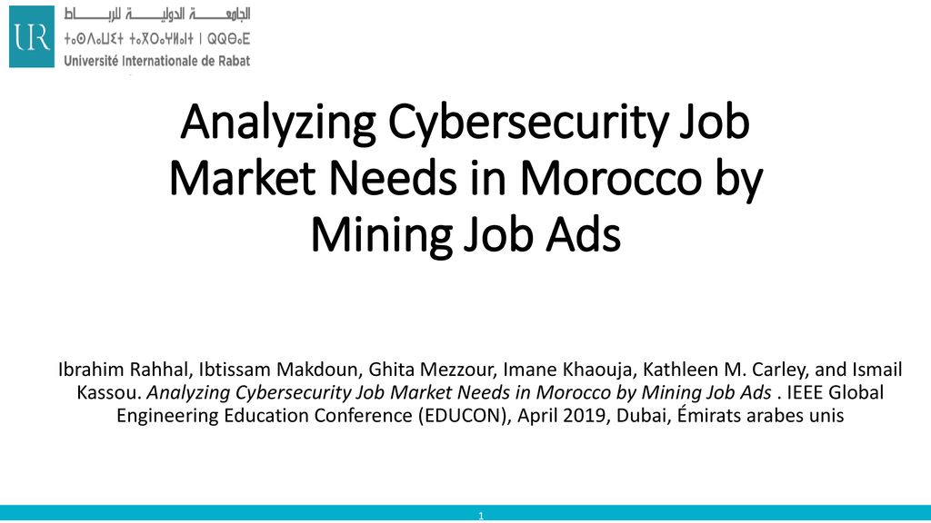Analyzing Cybersecurity Job Market Needs in Morocco by Mining Job Ads