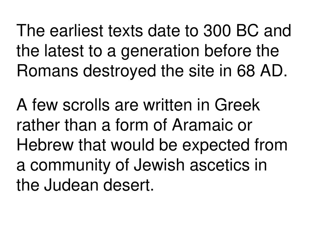 We ll break it down Dead Sea then Scrolls ppt download