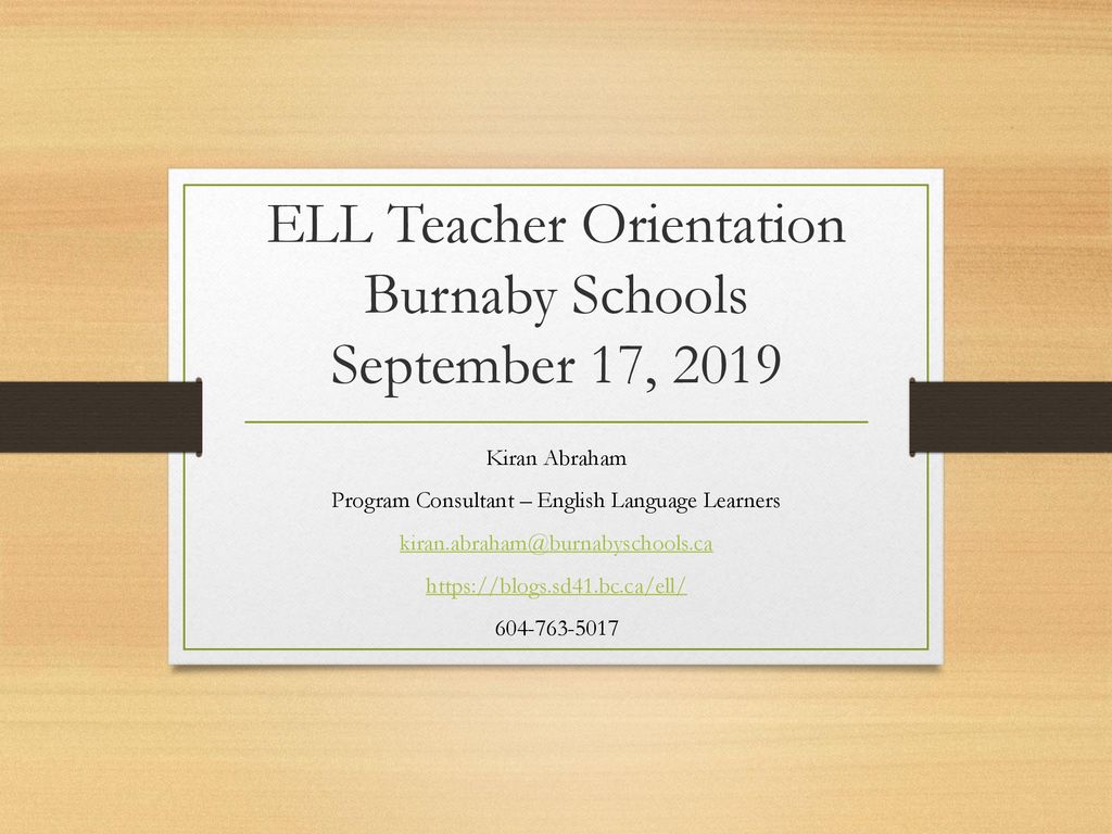 Ell Teacher Orientation Burnaby Schools September 17 Ppt Download 