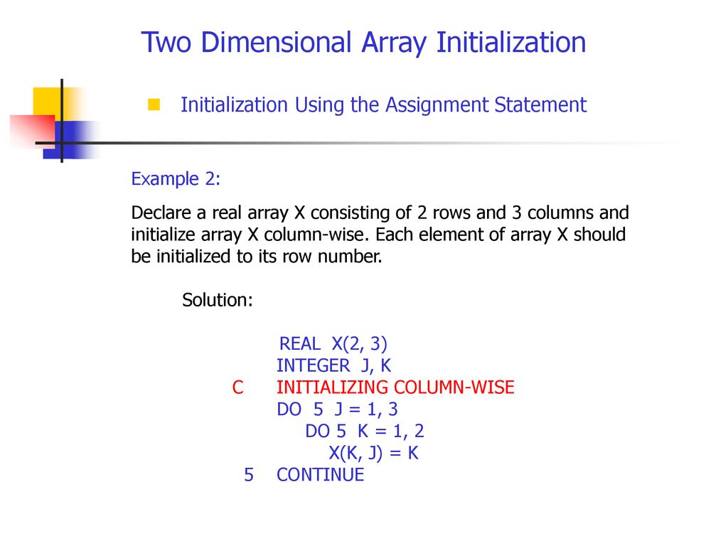 TWO-DIMENSIONAL ARRAYS - ppt download