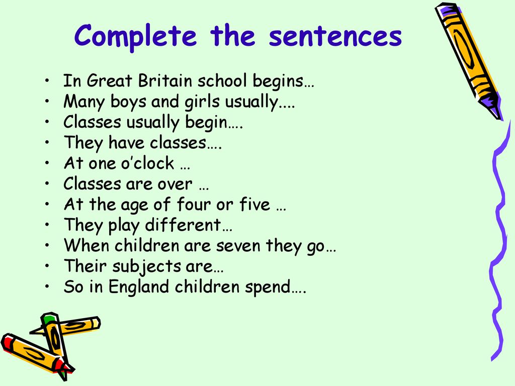 Complete school. Schools in Britain Worksheets. In Britain School begins. They begin или begins. Classes are over.