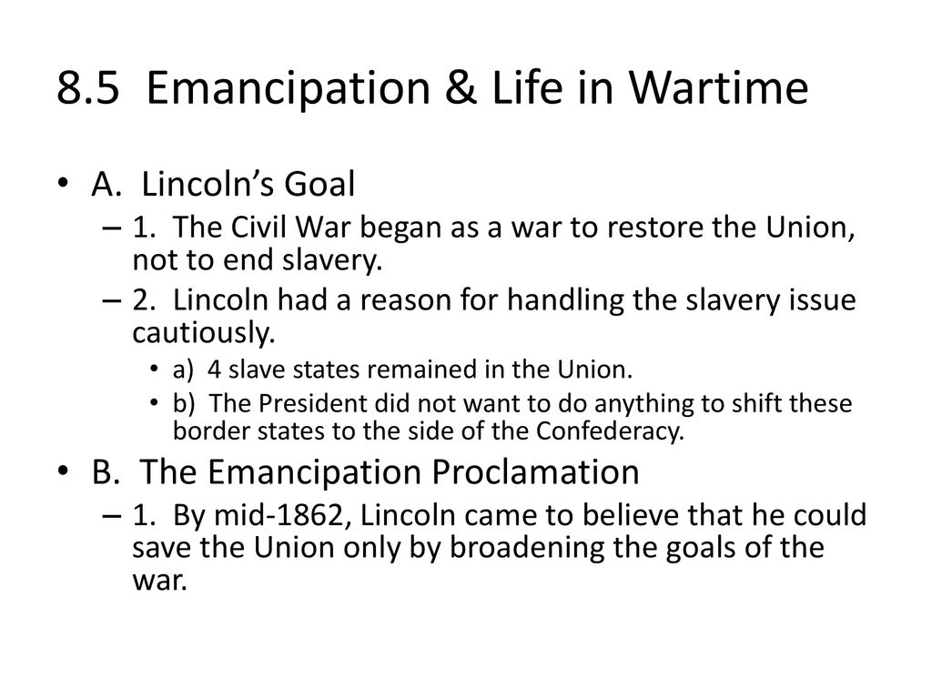 85 Emancipation And Life In Wartime Ppt Download 6090