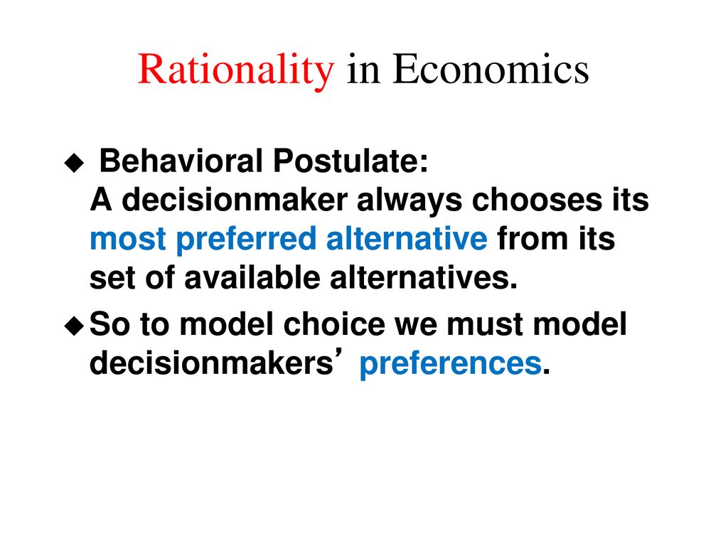 Rationality In Economics Ppt Download rationality-in-economics-ppt-download