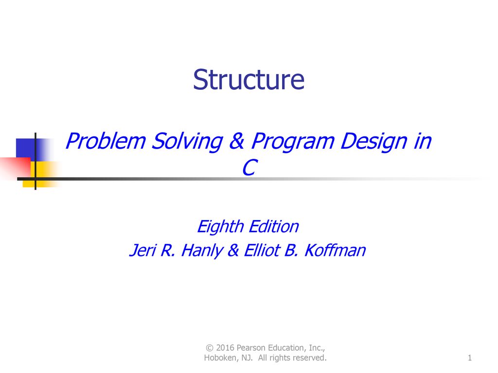 Structure Problem Solving Program Design In C Eighth Edition Ppt Download,Modern Teak Wood Dressing Table Design