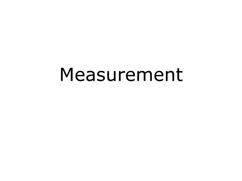 Level 4 Measurement, Experimental Design, Methodology - ppt download