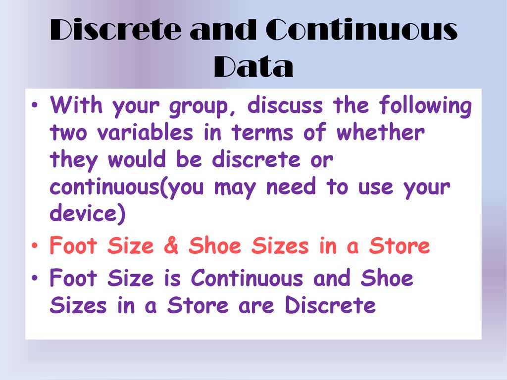 Discrete and Continuous Data Part 1 - ppt download