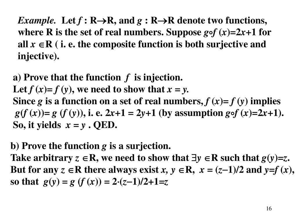 Today S Topics Proof That A Given Function Is Injective Or Surjective Composite Functions Properties Of The Composite Functions Inverse Functions Proofs Ppt Download
