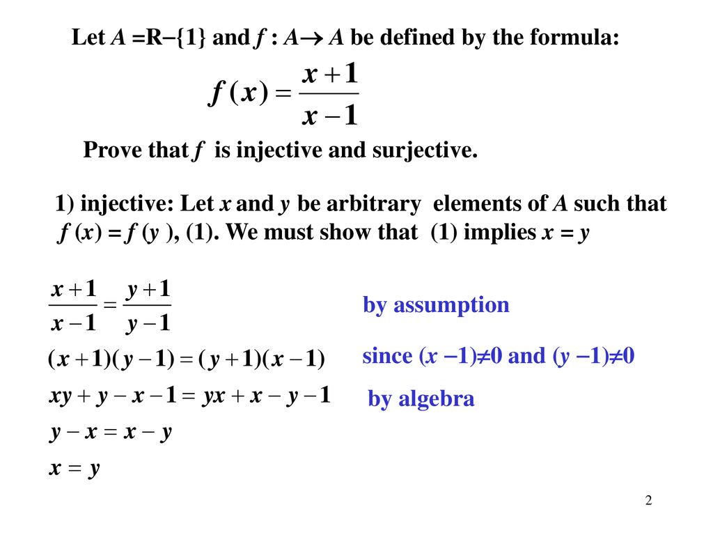 Today S Topics Proof That A Given Function Is Injective Or Surjective Composite Functions Properties Of The Composite Functions Inverse Functions Proofs Ppt Download