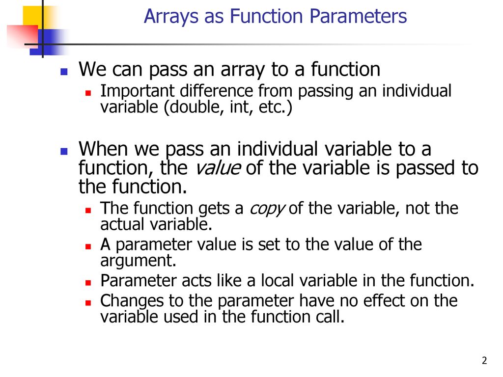 Arrays as Function Parameters - ppt download