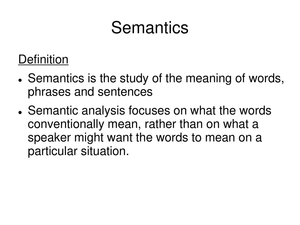 Semantics Definition