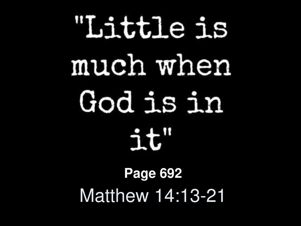 Page 692 Matthew 14 Ppt Download Page 692 Matthew 14 Ppt Download