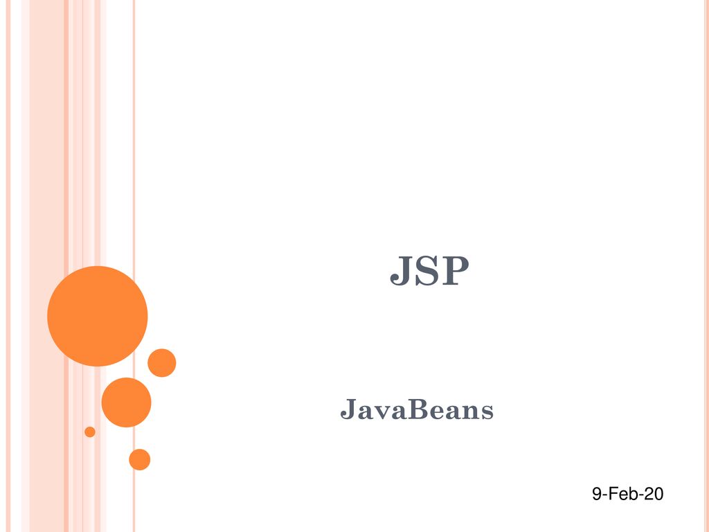 JSP JavaBeans 9-Feb ppt download