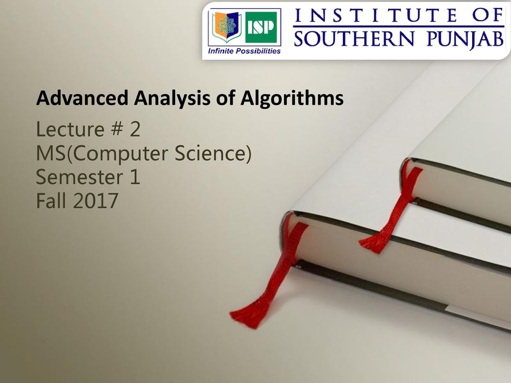 Advanced Analysis of Algorithms - ppt download