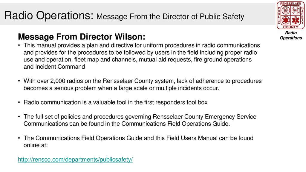 Rensselaer County Bureau of Public Safety 800 MHz Radio User Training Radio  Operations and Policies COMMUNICATIONS CLASS-REFRESHER. - ppt download