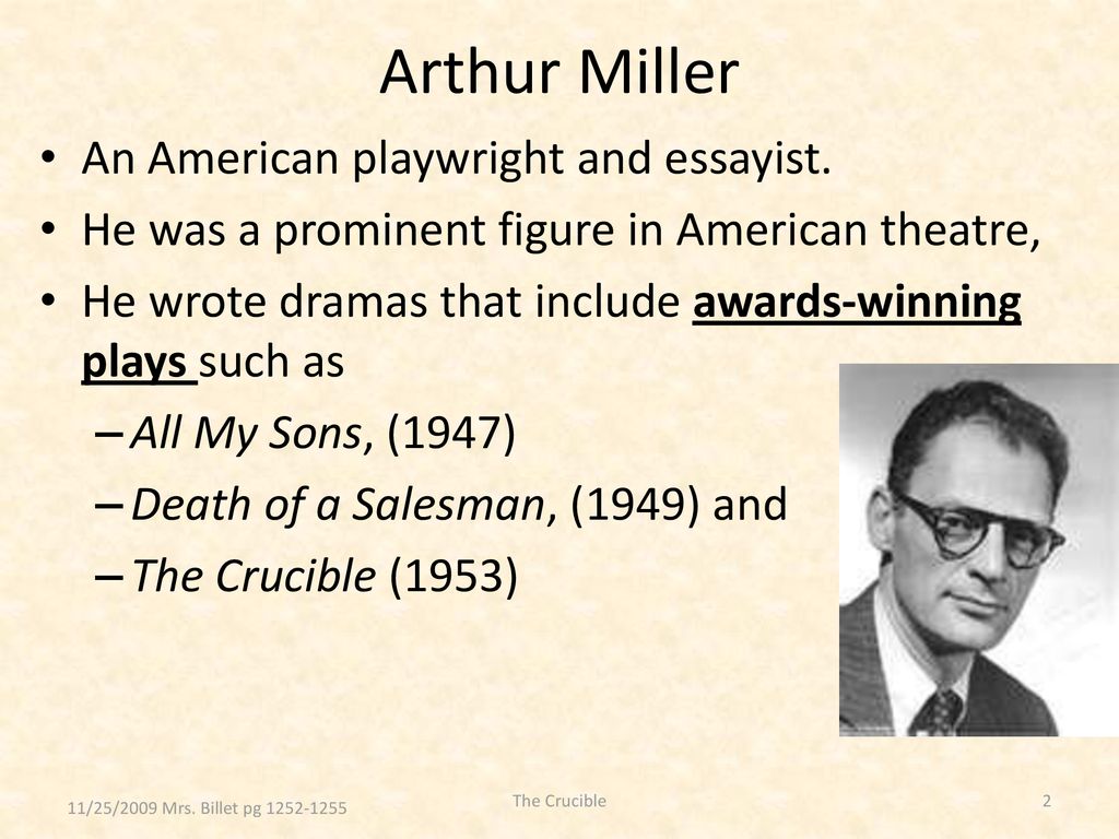 Arthur Miller Biography Information - ppt download
