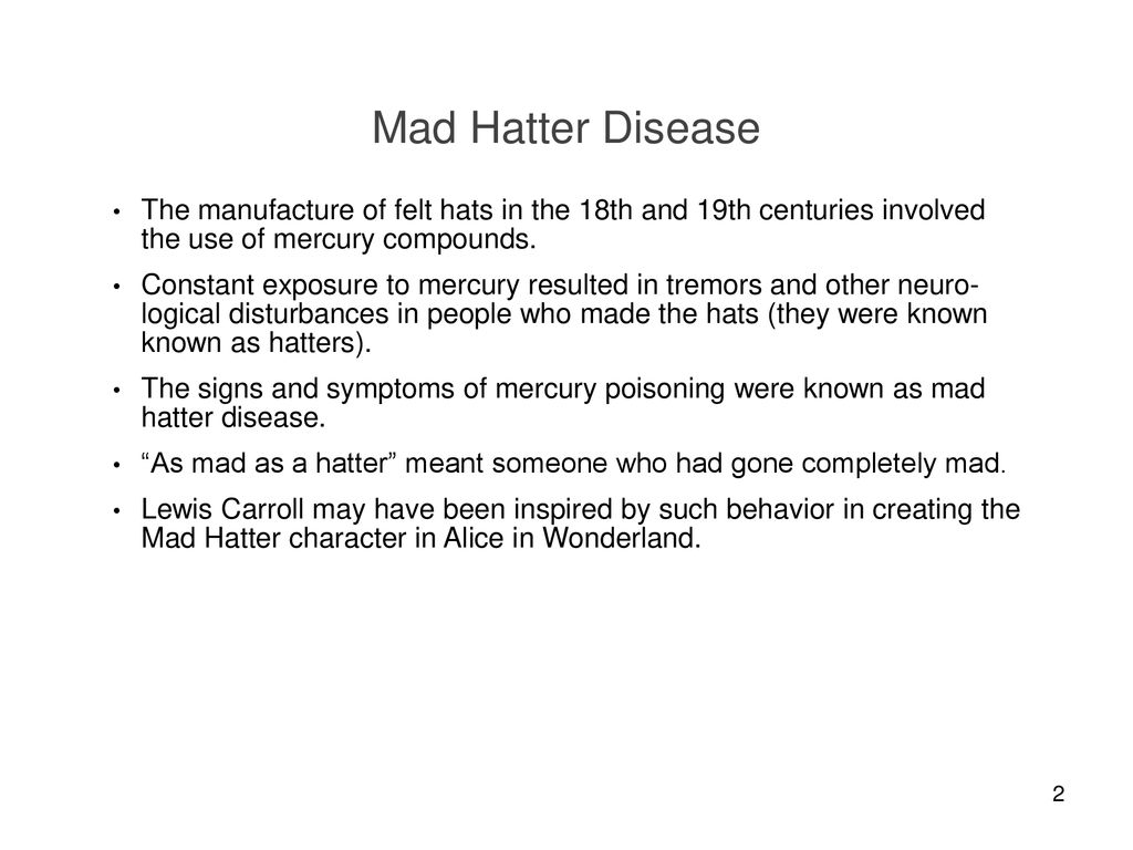 Mercury Poisoning and the Mad Hatter - ppt download