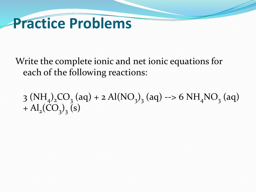 Complete Ionic And Net Ionic Equations Ppt Download 5742