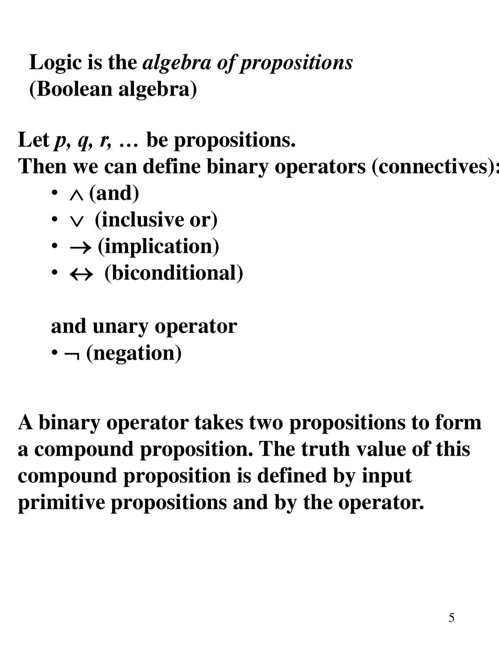 1 1 Fundamentals Of Logic The Rules Of Logic Give Precise Meaning To Ppt Download
