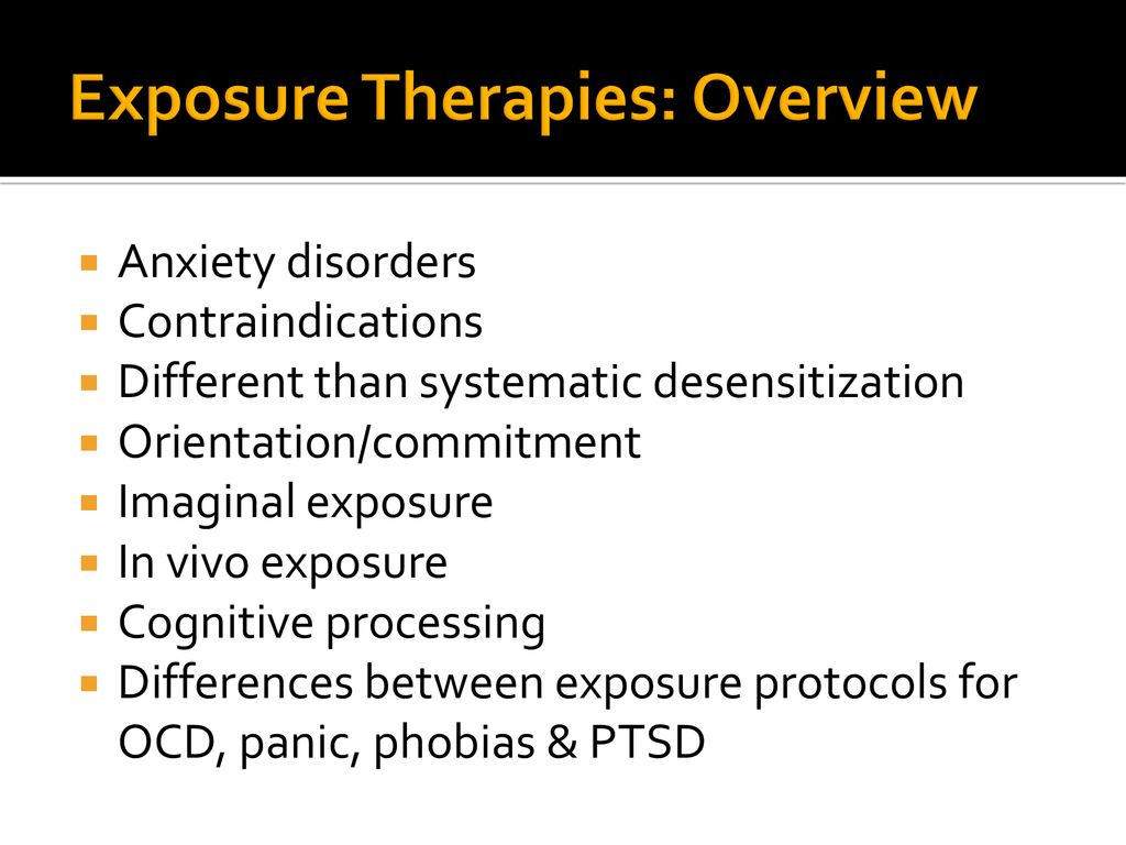 Exposure-Based CBT Interventions - Ppt Download