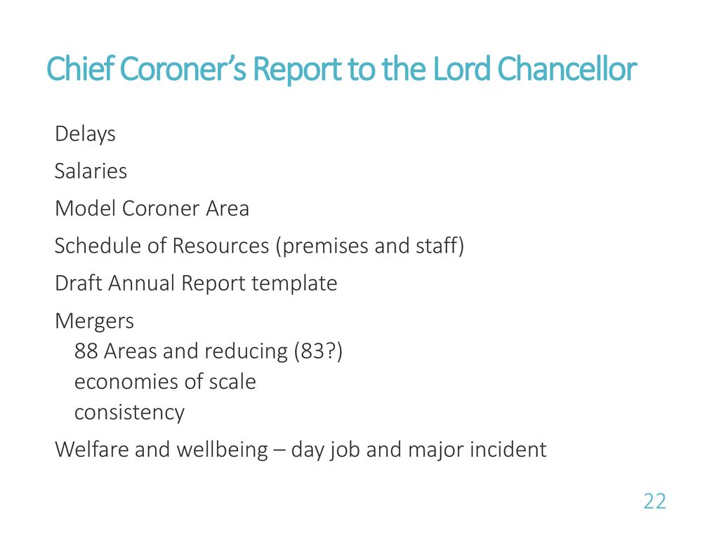 Deputy Chief Coroner of England & Wales and Her Majesty