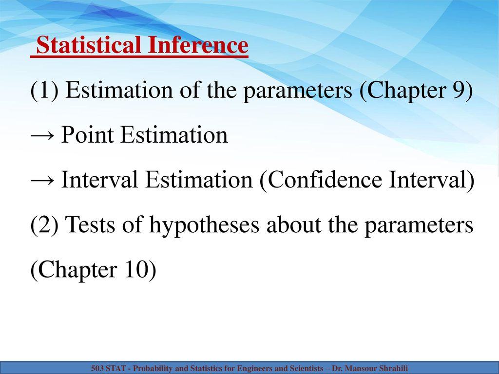 One- and Two-Sample Estimation Problems - ppt download