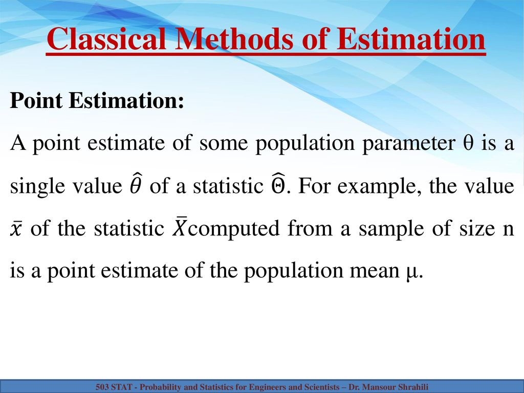 One- and Two-Sample Estimation Problems - ppt download
