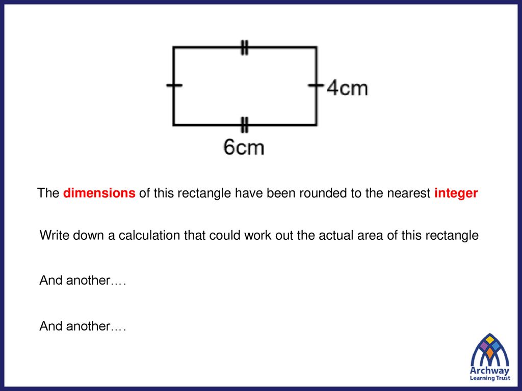 Write down what the actual base of the rectangle could have