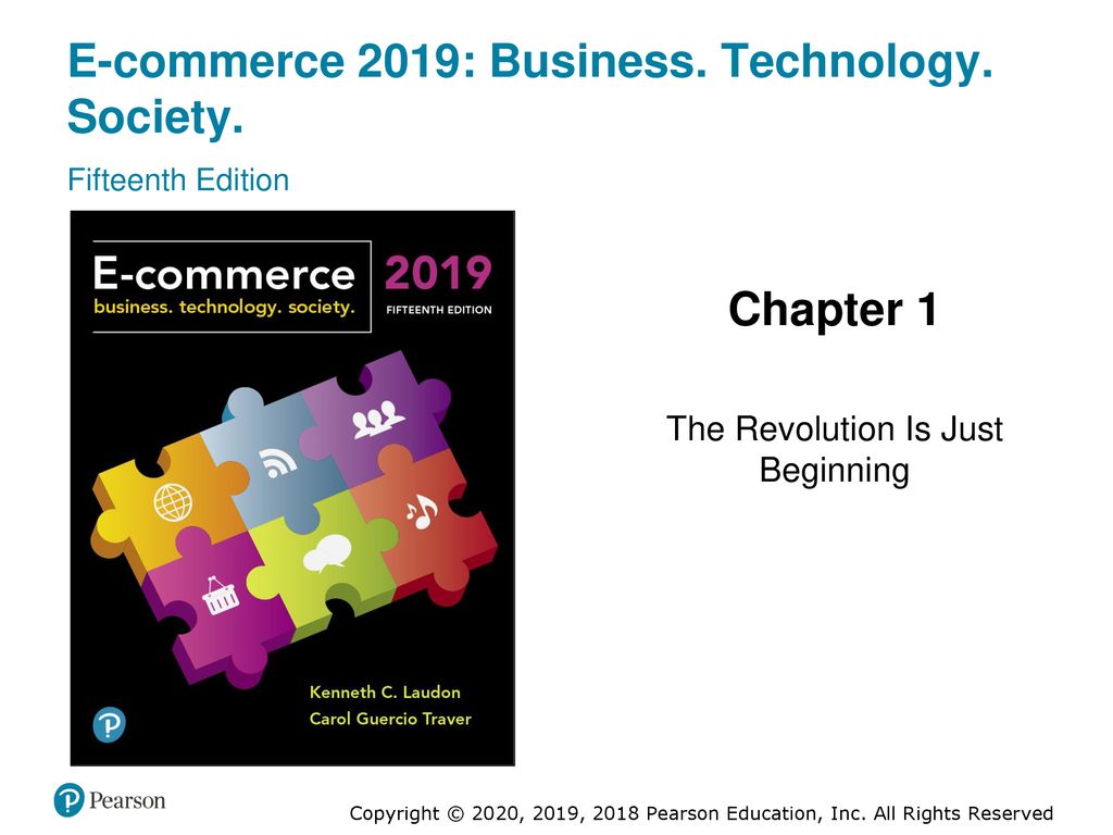 E-commerce 2019: Business. Technology. Society.